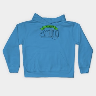 I am smiling Kids Hoodie